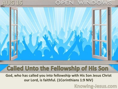 Called Unto the Fellowship of His Son